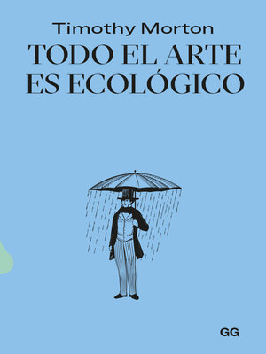 cover image of Todo el arte es ecológico